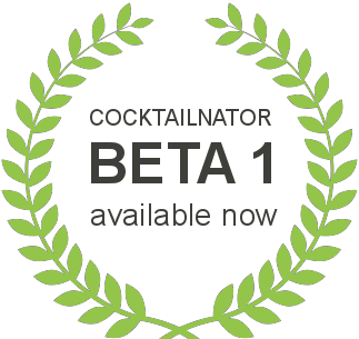 COCKTAILNATOR Beta Release 1